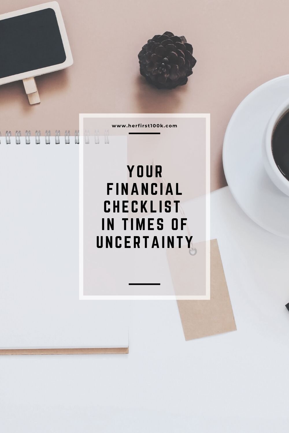 Copy of You Financial Checklist In Times of Uncertainty.jpg