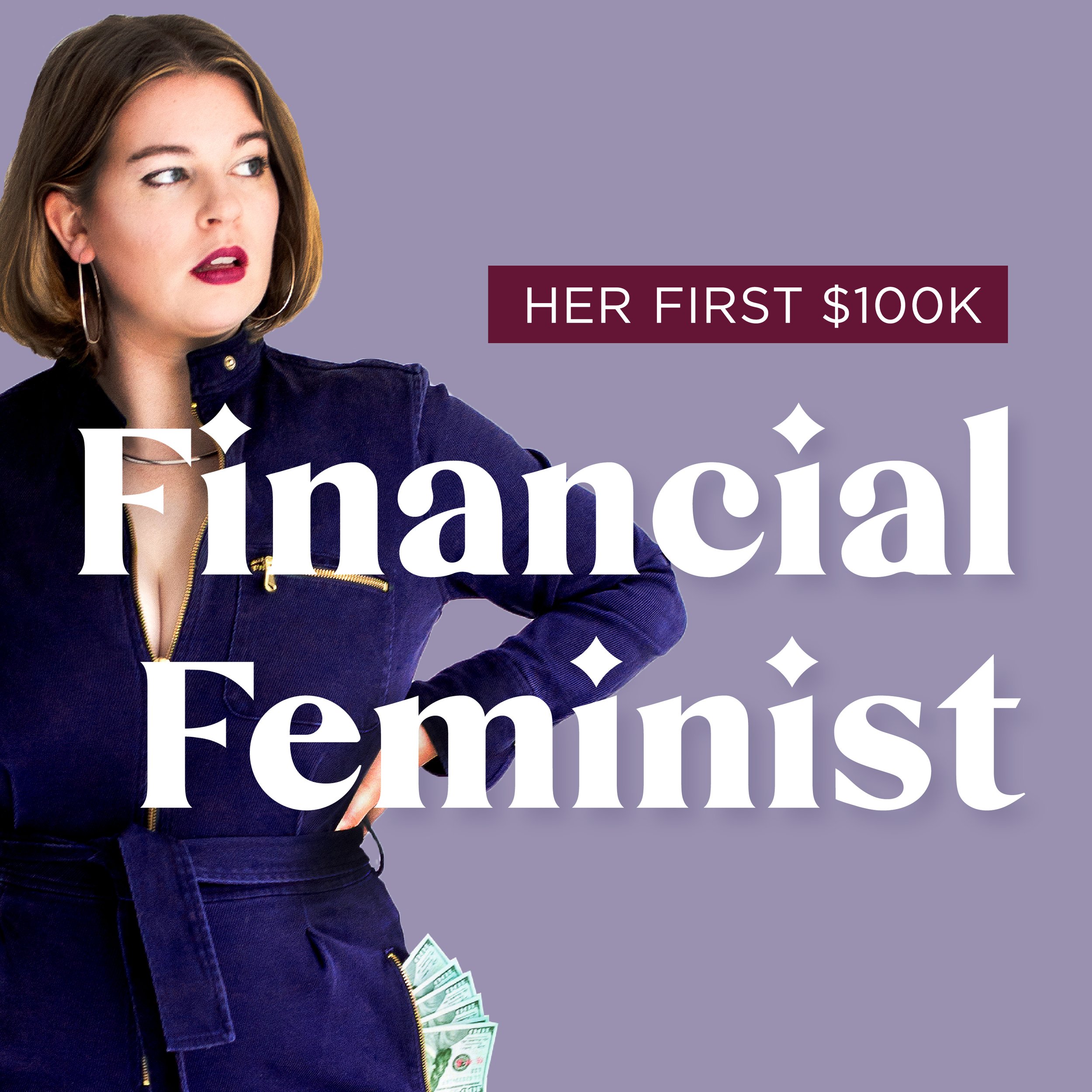 Tori Dunlap Financial Feminist Podcast Cover Image