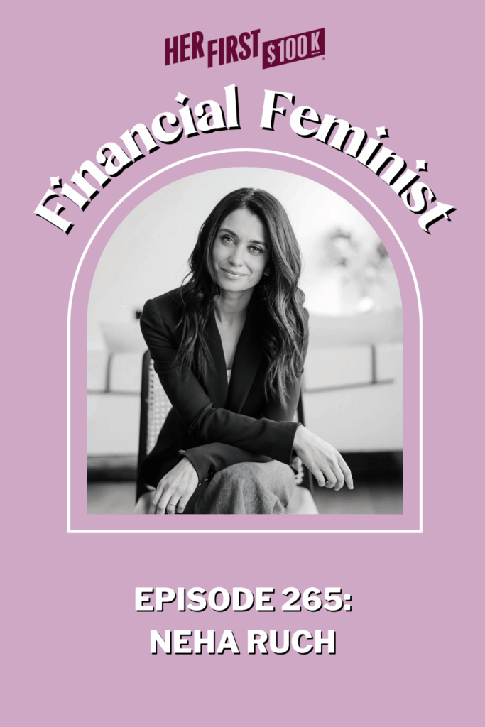 Podcast Show Notes | Her First $100K